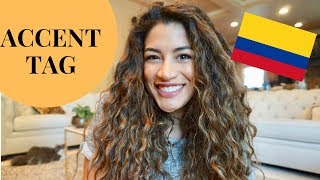 The Accent Tag  COLOMBIAN [upl. by Benedetta309]