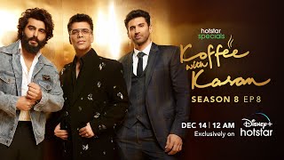 Hotstar Specials Koffee With Karan  Season 8  Episode 8  1200AM Dec 14th  DisneyPlus Hotstar [upl. by Cower109]