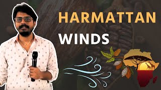 Harmattan Winds  Geography  UPSC  ClearIAS [upl. by Prudy25]