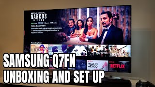 SAMSUNG Q7FN UNBOXING  SET UP amp FIRST LOOK [upl. by Melvyn]