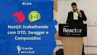 Live10 NestJS trabalhando com DTO Swagger e CompoDoc [upl. by Ola]