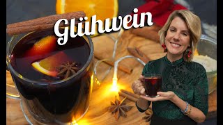 Glühwein  das leckerste Rezept  besser als auf dem Weihnachtsmarkt  Felicitas Then [upl. by Toole]