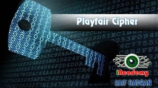 Playfair Cipher Encyption  Decryption  شرح بالعربي [upl. by Tnomed12]