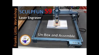 Sculpfun S9 Laser Engraver UnBox and assemble [upl. by Ameluz172]