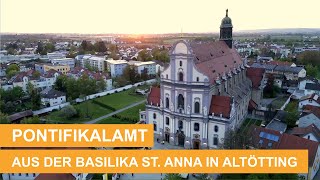 Pontifikalamt aus der Basilika St Anna in Altötting mit Erzbischof em Dr Ludwig Schick14072024 [upl. by Sharman]