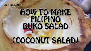 BUKO SALAD RECIPE Coconut Salad [upl. by Nainatrad]