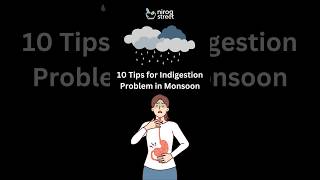 10 Tips To Avoid Monsoon Indigestion Problem shorts [upl. by Eahcim750]