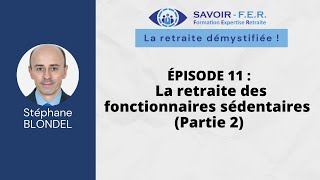 S1 E11  Fonctionnaires sédentaires P2 [upl. by Ahsillek]