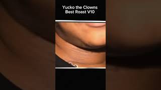 YUCKO THE CLOWN Best Roast v10 funny funnnyclips funnyvideos memes wacky funnyclips [upl. by Wichern262]