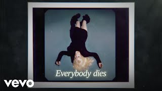 Billie Eilish  Everybody Dies Official Lyric Video [upl. by Novanod744]