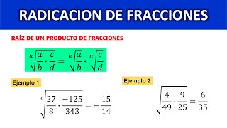 Raíz de un producto de fracciones – Propiedades de la radicación de fracciones o racionales [upl. by Shellie]