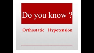 Orthostatic Hypotension postural hypotension [upl. by Arahat]