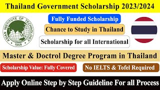 How to Apply Royal Thai Government Scholarship 2023  Thailand Scholarship 2023 Fully Funded  AIT [upl. by Peedus917]