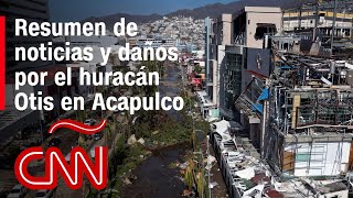 Resumen de noticias y daños por el huracán Otis en Acapulco [upl. by Ddot]