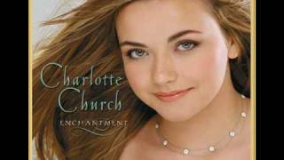 If I Loved You  Charlotte Church [upl. by Ody858]