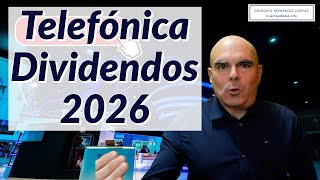 Telefónica ¿Por fin mejora DIVIDENDOS con el Plan 2026 [upl. by Ennail]