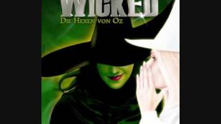 Wicked  Frei und schwerelos [upl. by Lunetta460]