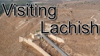 Visiting Lachish [upl. by Chrysler]