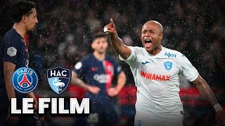 PSG  HAC  LE FILM  28 avril 2024 [upl. by Einniw]