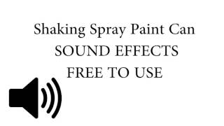 Spray Paint Can Shaking SOUND EFFECT [upl. by Hali]