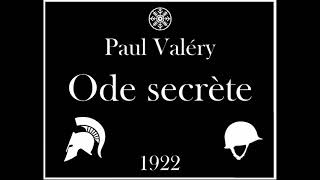 Paul Valéry  Ode secrète Charmes 1922 [upl. by Jeniffer]