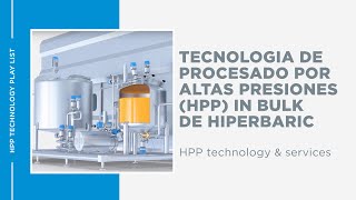 Equipo HPP Hiperbaric 525 Bulk subtítulos en español [upl. by Odnumyer]