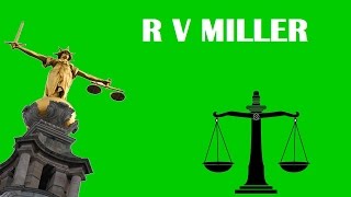 R v Miller [upl. by Odranoel]