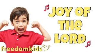 Kids Worship Songs  Joy of the Lord  Freedom Kids [upl. by Takken302]