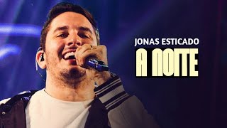 Jonas Esticado  A NoiteMÚSICA NOVA  NOVEMBRO 2024 [upl. by Yetnruoc]