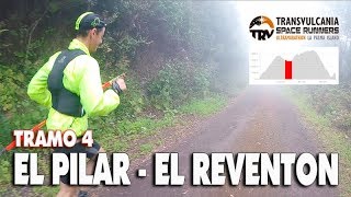 RECORRIDO TRANSVULCANIA El Pilar a El Reventon  TRV4 😰 [upl. by Derej]