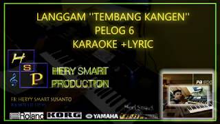 TEMBANG KANGEN  LANGGAM PELOG 6  KORG PA700 [upl. by Pollock316]