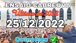 CABREÚVA COMPLETO ✅ ÚLTIMO ENSAIO 2022 2512 [upl. by Ilrebmik536]