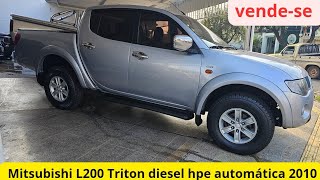 VENDESE Mitsubishi L200 Triton diesel 4x4 hpe 2010 automática aceita trocaL200Tritonhpehpe2010 [upl. by Stewart245]