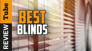 ✅ Blinds Best Window Blinds 2021 Buying Guide [upl. by Ettennaj]