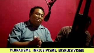 Pdt Esra Alfred Soru  PLURALISME INKLUSIVISME EKSKLUSIVISME MANAKAH YANG BENAR [upl. by Wynnie]