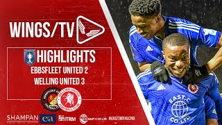 KENT SENIOR CUP HIGHLIGHTS  Ebbsfleet United 2 Welling United 3 [upl. by Anaiad861]