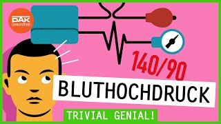 Bluthochdruck Wann ist der Blutdruck zu hoch  Trivial Genial  DAKGesundheit [upl. by Sharlene]