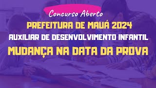 ADI MAUÁ 2024  Mudança na Data da Prova [upl. by Attevad]