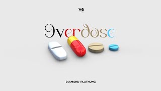 Diamond Platnumz  Overdose Official Lyric Audio [upl. by Leeth]