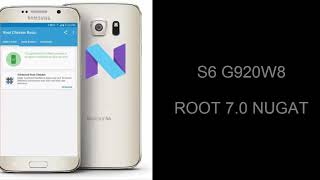 ROOT S6 G920W8 Android 70 nougat [upl. by Ieluuk]