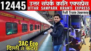 Delhi To Mata Vaishno Devi Katra  12445 Uttar Sampark Kranti Train Journey  3AC Economy LTY Vlogs [upl. by Abott]