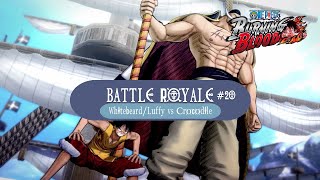 Battle Royale 20  Newgate  WhitebeardLuffy Vs Crocodile  One Piece  Burning Blood [upl. by Akimit]