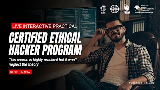 Certified Ethical Hacker Program CEH v12  Live Interactive Practical Training  Register Now [upl. by Novyart32]