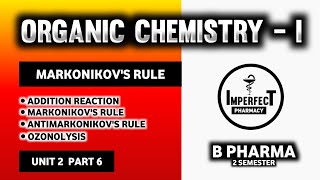 Markovnikovs And Antimarkovnikovs Rule  Ozonolysis  Electrophilic Addition Reactions Of Alkenes [upl. by Ahsaeym]