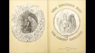 The Haunted Man and the Ghosts Bargain by Charles Dickens Free Audio Book in British English [upl. by Pigeon836]