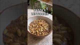 Pasta e lenticchie 💕 Un piatto pronto in 20 minuti ✨ [upl. by Alley]