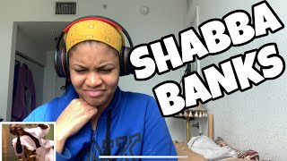 SHABBA BANKS “ MRLOVERMAN “ REACTION [upl. by Anitsihc406]