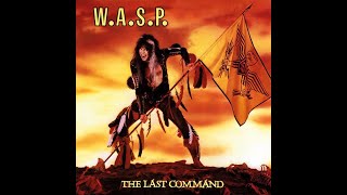 Wasp quotThe Last Commandquot anniversary [upl. by Ecnarrat]