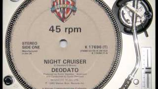 DeodatoNight Cruiser [upl. by Seda]