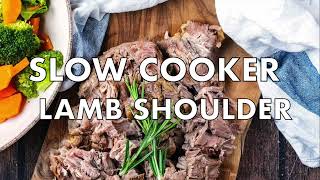 Slow cooker lamb shoulder recipe  Delicious and easy Sunday roast [upl. by Nomrac138]